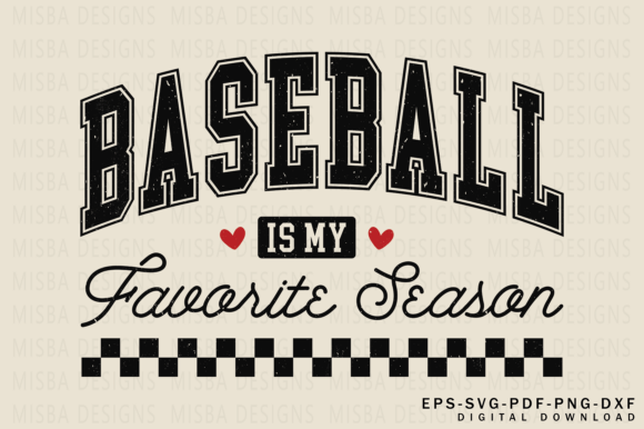 Celebrate the Diamond: Baseball is My Favorite Season Svg Png