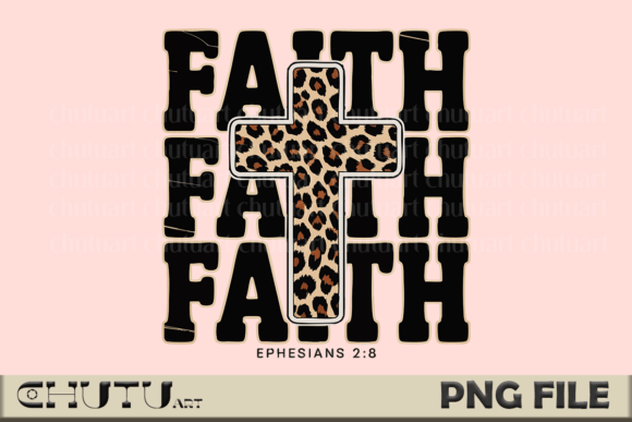 Faith Leopard PNG - Ephesians 2:8 Art: Wild Style Meets Scripture